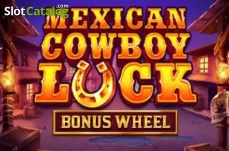 Slot Mexican Cowboy Luck